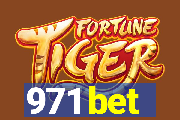 971 bet